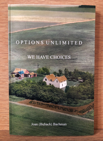 We Have Choices book cover | Options Unlimited